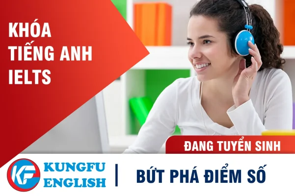 Khóa học Tiếng Anh IELTS